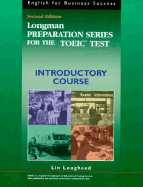 Longman Preparation Series for the TOEIC Test, Introductory Course - Lougheed, Lin