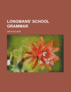 Longmans' School Grammar