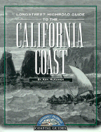 Longstreet Highroad Guide to the California Coast - McKowen, Ken