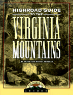 Longstreet Highroad Guide to the Virginia Mountains