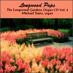 Longwood Pops: Popular Show Tunes & Movie Scores