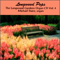Longwood Pops: Popular Show Tunes & Movie Scores - Michael Stairs