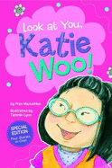 Look at You, Katie Woo! - Manushkin, Fran