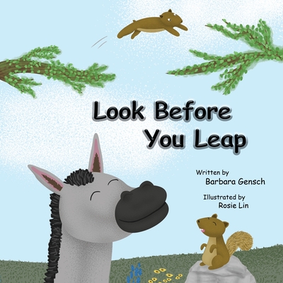 Look Before You Leap - Mat-Peterson, Tammy L (Editor), and Gensch, Larry D (Editor)