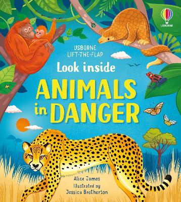Look inside Animals in Danger - James, Alice