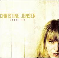 Look Left - Christine Jensen