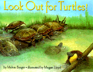 Look Out for Turtles! - Berger, Melvin