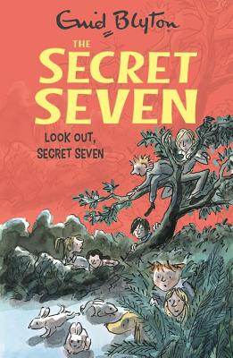 Look Out, Secret Seven - Blyton, Enid