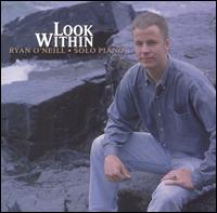 Look Within - Ryan O'Neill