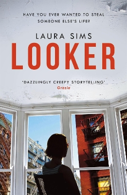 Looker: 'A slim novel that has maximum drama' - Sims, Laura