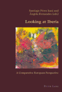 Looking at Iberia: A Comparative European Perspective