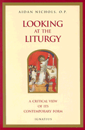 Looking at the Liturgy