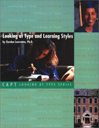 Looking at Type & Learning Styles - Lawrence, Gordon D