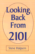 Looking Back from 2101