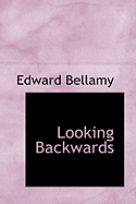 Looking Backward