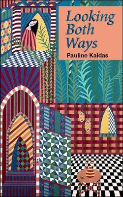 Looking Both Ways: An Egyptian-American Journey - Kaldas, Pauline