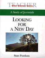 Looking for a New Day Teacher: A Study of Jeremiah