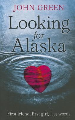 LOOKING FOR ALASKA - Green, John