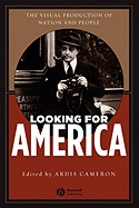 Looking for America: The Visual Production of Nation and People