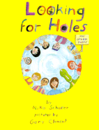 Looking for Holes
