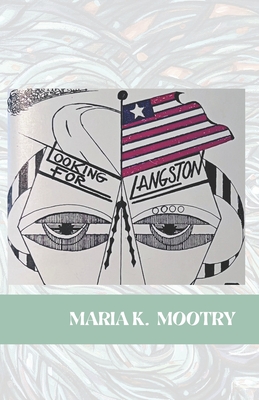 Looking for Langston - Mootry, Maria K