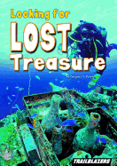 Looking for Lost Treasure