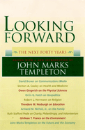 Looking Forward: Next Forty Years