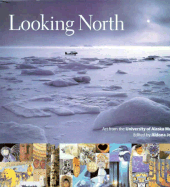 Looking North: Art from the University of Alaska Museum