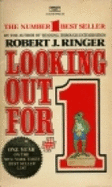 Looking Out for Number One - Ringer, Robert J.