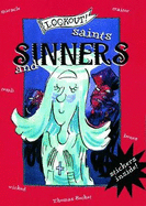 Lookout! Cathedrals: Saints & Sinners