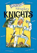 Lookout! Naughty Knights