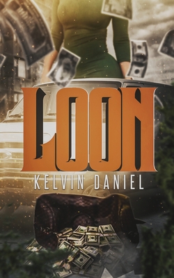 Loon - Daniel, Kelvin