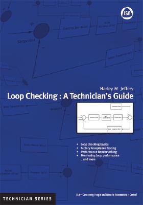 Loop Checking: A Technician's Guide - Jeffery, Harley