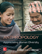 Loose Leaf for Anthropology: Appreciating Human Diversity