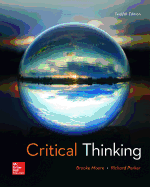 Loose Leaf for Critical Thinking with Connect Access Card 12th Edition
