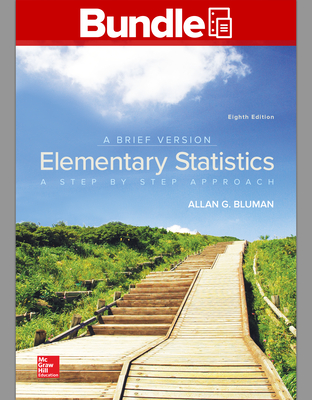 Loose Leaf for Elementary Statistics: A Brief Version with Connect Math Hosted by Aleks Access Card - Bluman, Allan G, Professor