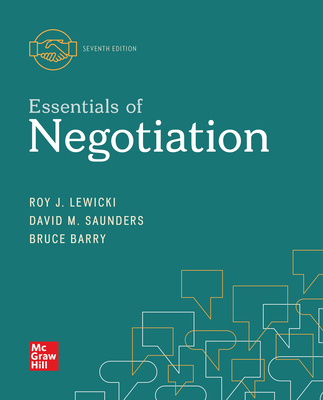 Loose-Leaf for Essentials of Negotiation - Lewicki, Roy J, and Barry, Bruce, and Saunders, David M