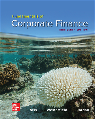 Loose Leaf for Fundamentals of Corporate Finance - Ross, Stephen, and Westerfield, Randolph, and Jordan, Bradford