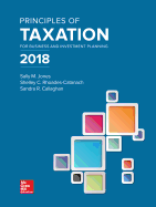 Loose Leaf for Principles of Taxation for Business and Investment Planning 2018 Edition