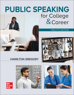 Loose Leaf for Public Speaking for College & Career - Gregory, Hamilton