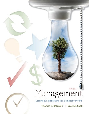 Loose-Leaf Management: Leading & Collaborating in the Competitive World - Bateman Thomas, and Snell Scott, and Bateman, Thomas