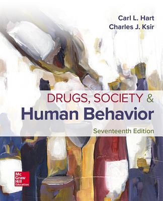 Looseleaf for Drugs, Society, and Human Behavior - Hart, Carl, and Ksir, Charles