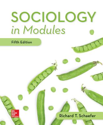Looseleaf for Sociology in Modules - Schaefer, Richard T