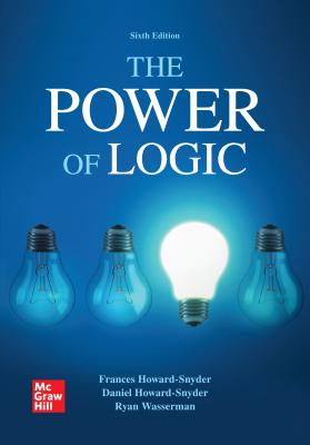 Looseleaf for the Power of Logic - Howard-Snyder, Frances, and Howard-Snyder, Daniel, and Wasserman, Ryan