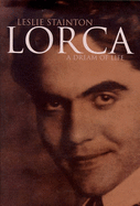 Lorca: A Dream of Life