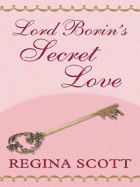 Lord Borins Secret Love