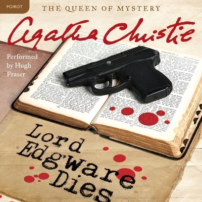 Lord Edgware Dies - Christie, Agatha, and Fraser, Hugh, Sir (Read by)