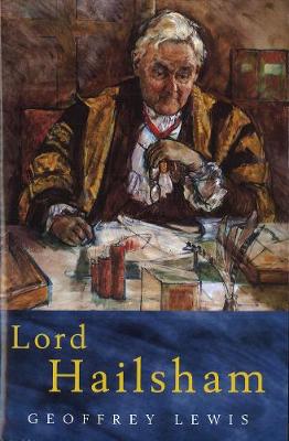 Lord Hailsham - Lewis, Geoffrey