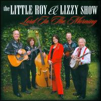 Lord in the Morning - Little Roy Lewis/Lizzy Show