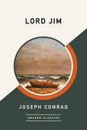 Lord Jim (Amazonclassics Edition)